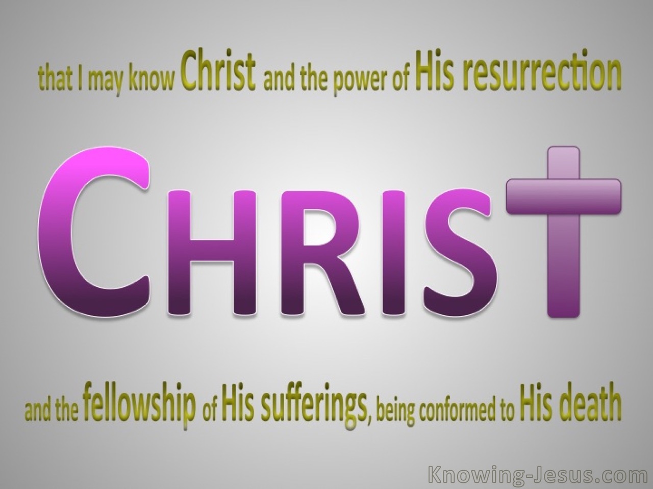 Philippians 3:10 That I May Know Christ (purple)